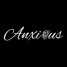 Load image into Gallery viewer, Anxious Unisex t-shirt