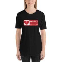 Load image into Gallery viewer, FRAGILE Unisex T-Shirt