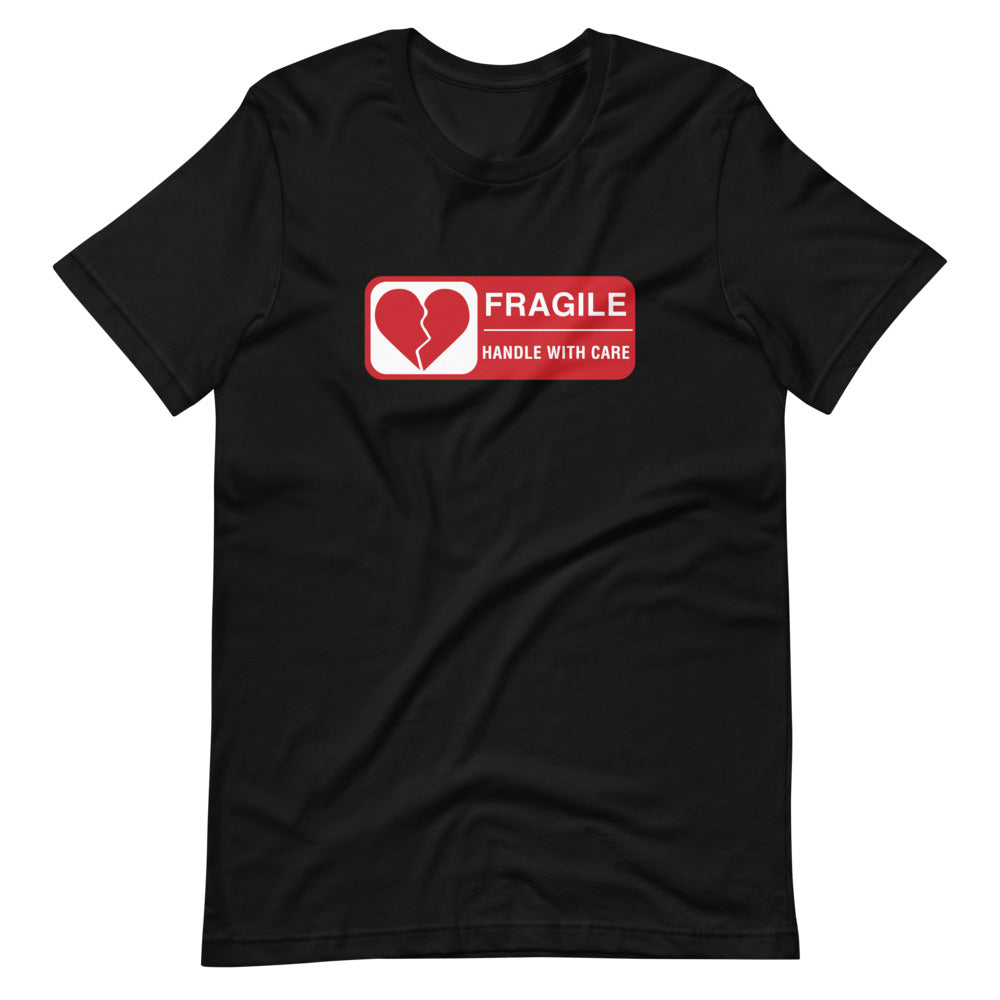 FRAGILE Unisex T-Shirt