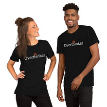 Load image into Gallery viewer, Overthinker Unisex t-shirt
